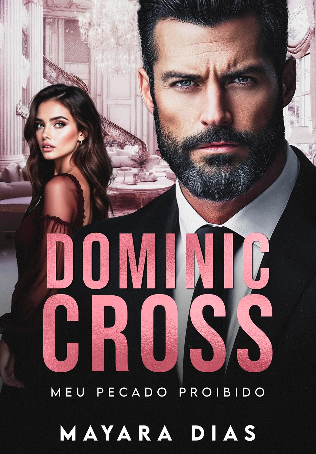 DOMINIC CROSS: MEU PECADO PROIBIDO - LIVRO ÚNICO baixar livro de graça