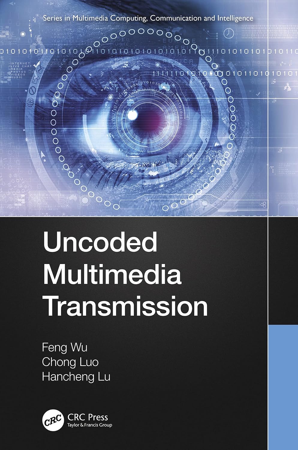 ler totalmente Uncoded Multimedia Transmission (Multimedia Computing, Communication and Intelligence) (English Edition)