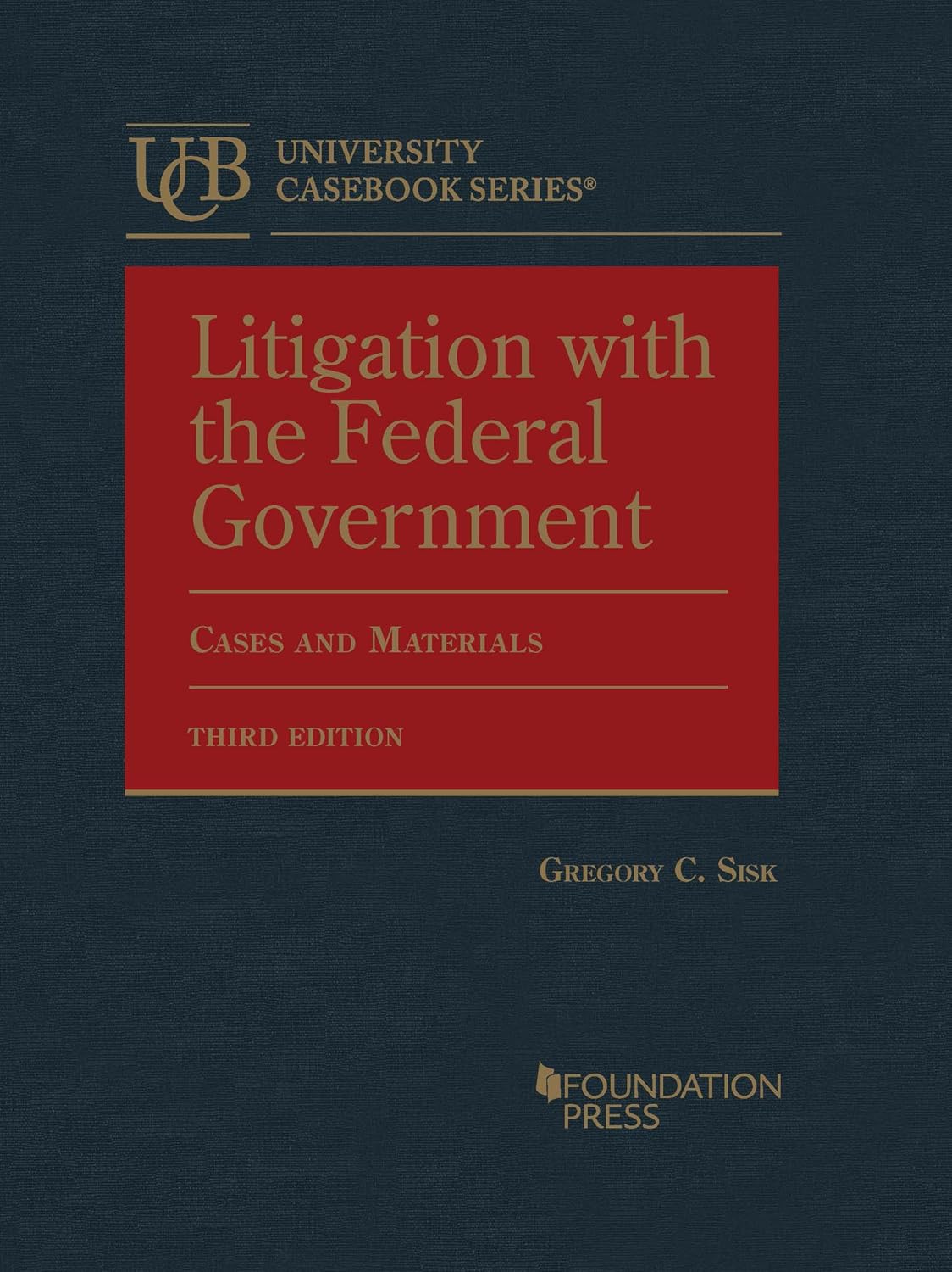 Litigation with the Federal Government
