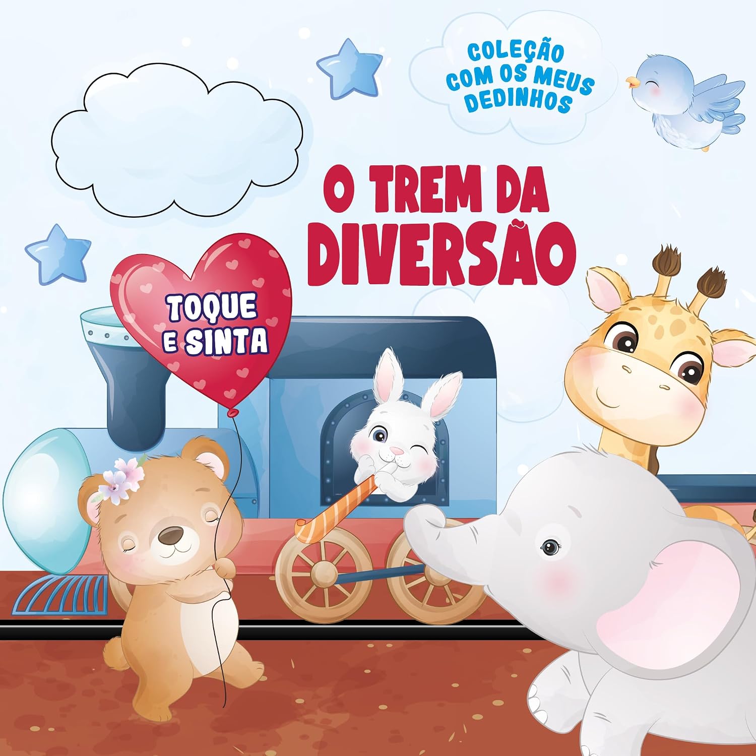 Coleção com os Meus Dedinhos - O Trem da Diversão