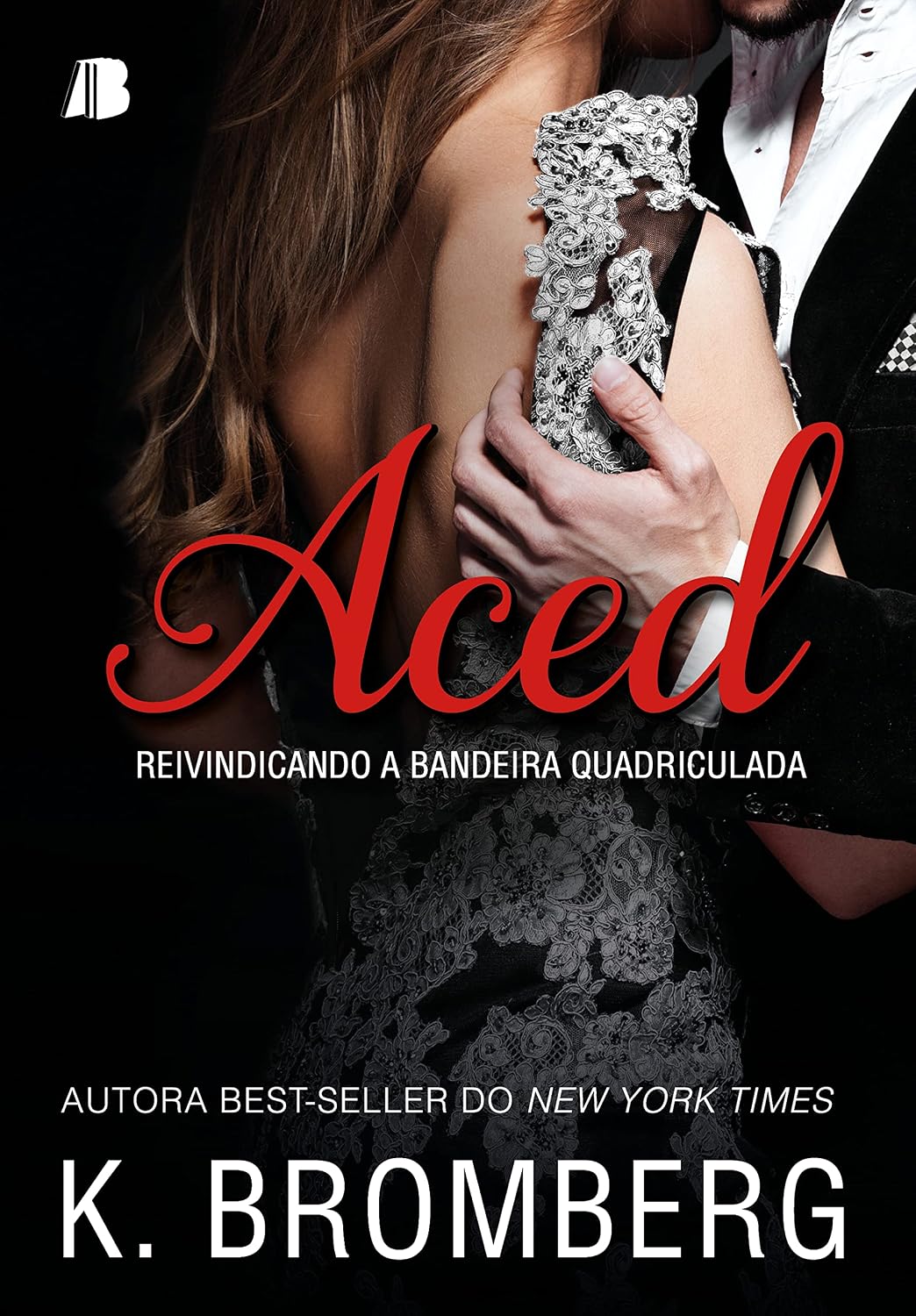 Aced (Driven Series Livro 3) baixar o livro de graça