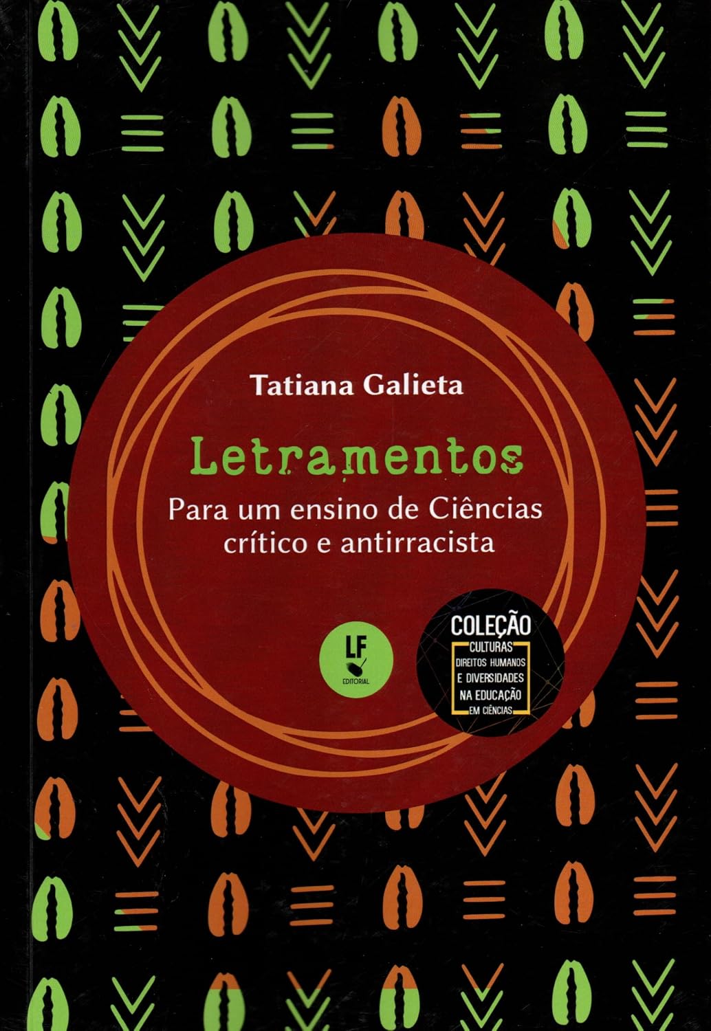 Letramentos Para um Ensino de Ciências Crítico e Antirracista baixar o livro de graça
