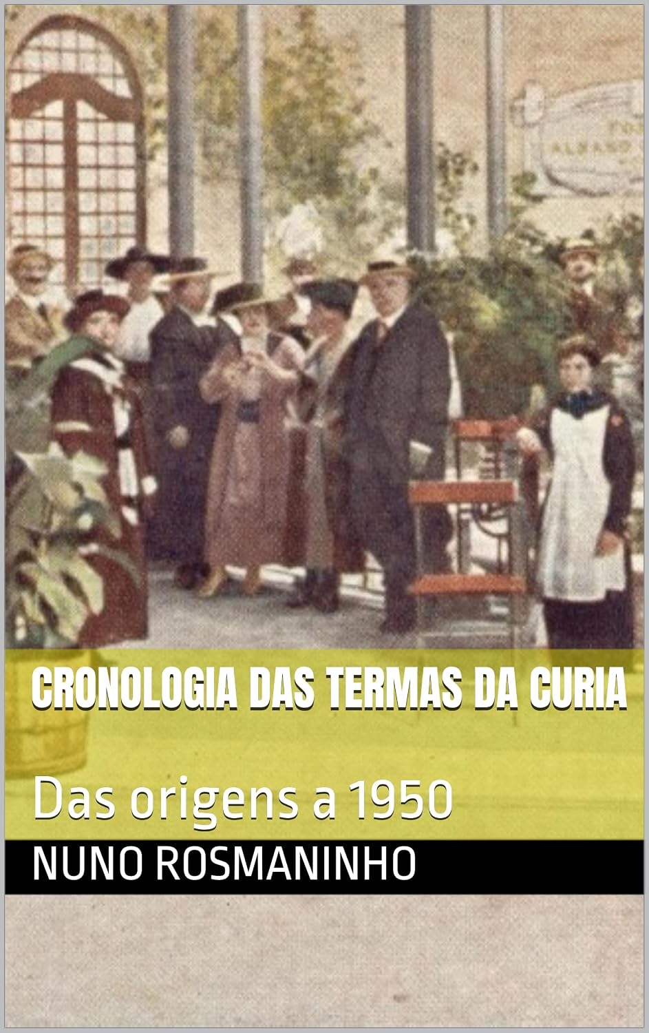capítulo por capítulo baixar Cronologia das Termas da Curia: Das origens a 1950