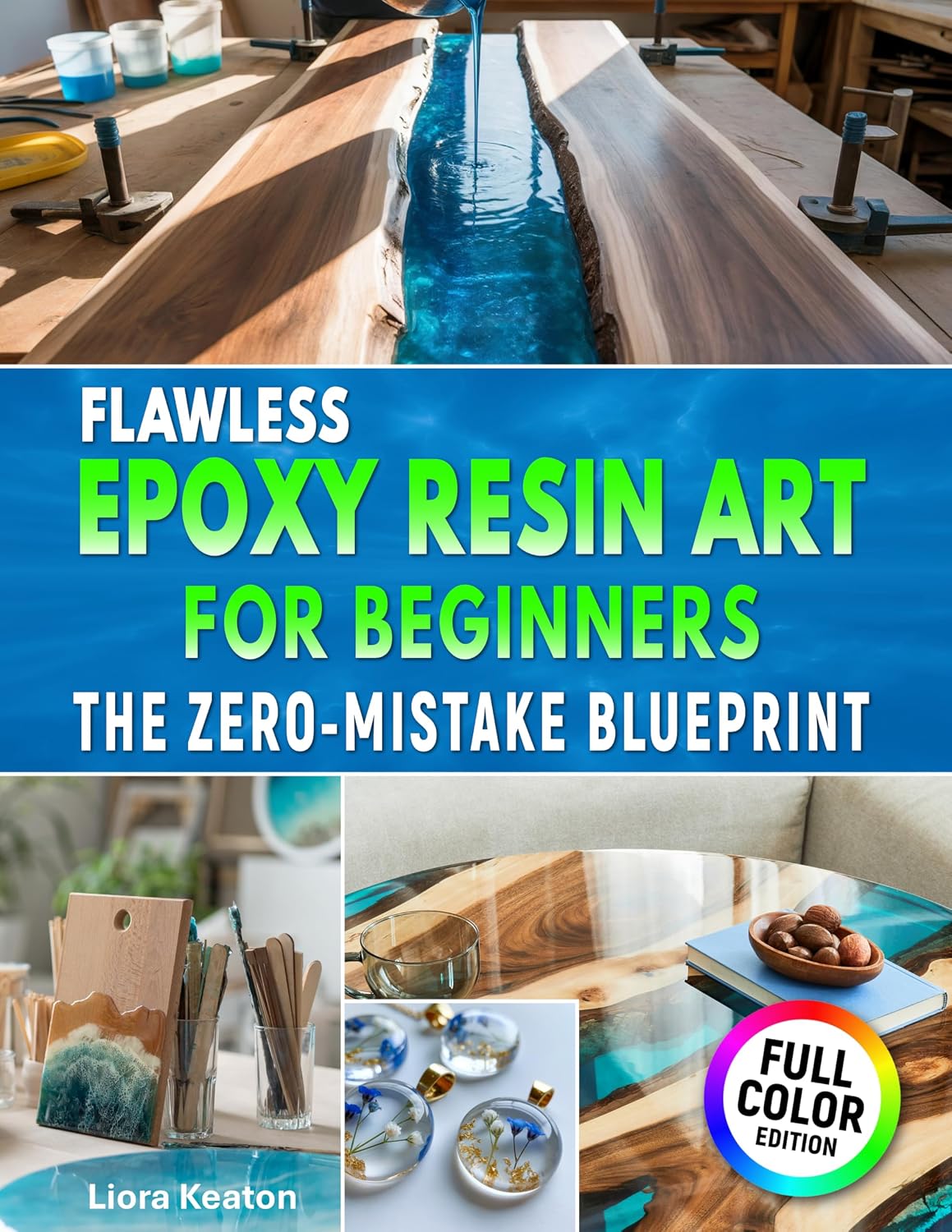 Flawless Epoxy Resin Art for Beginners: The Zero-Mistake Blueprint: Easy Techniques, Clear Results & Complete Troubleshooting for Jewelry, Décor & Keepsakes — Without Wasting Resin (English Edition) baixar livro de graça