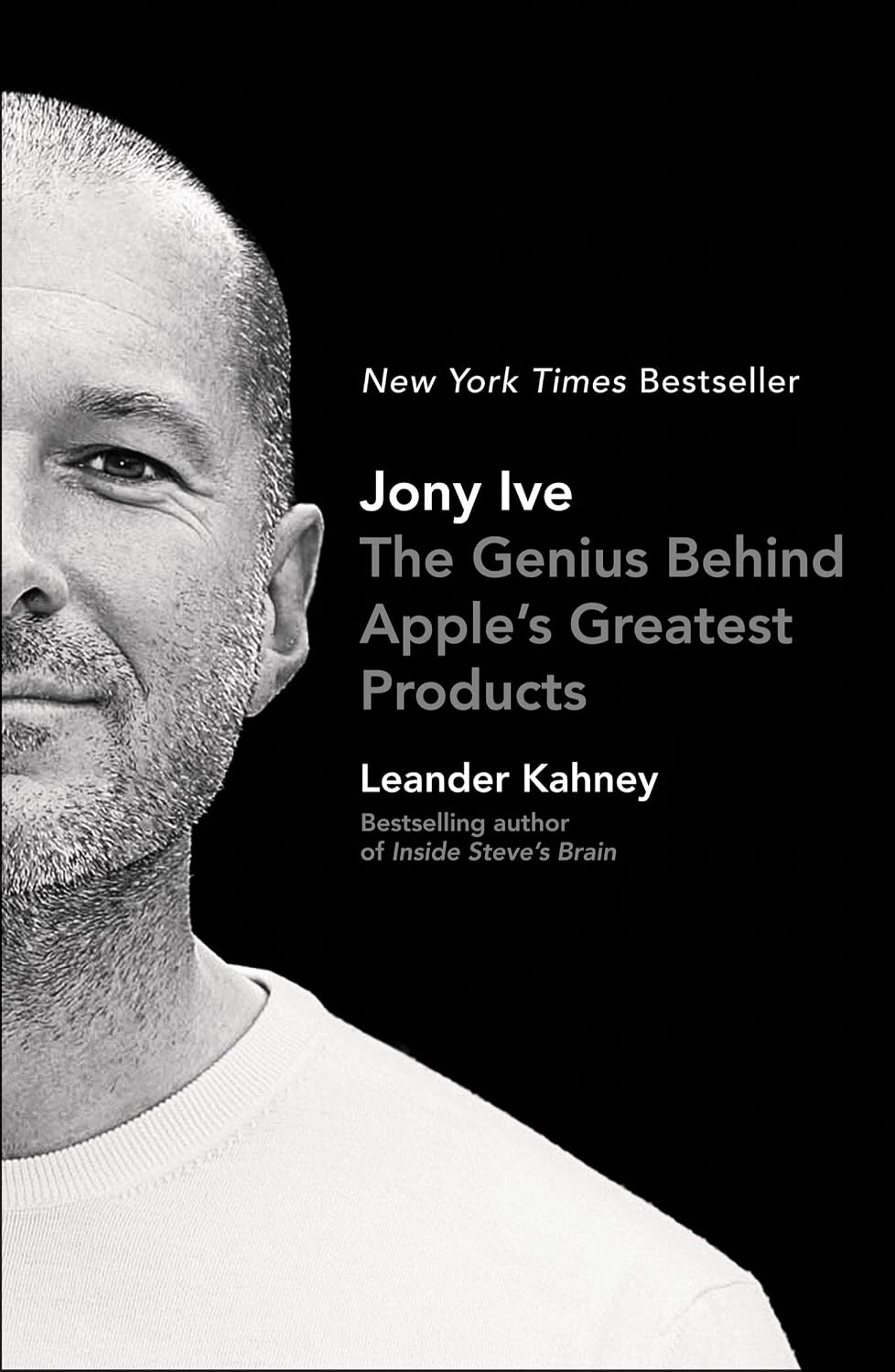 Jony Ive: The Genius Behind Apple's Greatest Products (English Edition) baixar o livro de graça