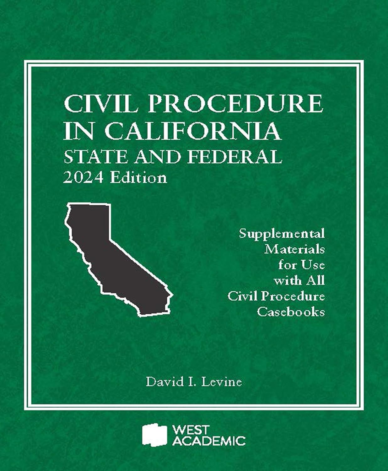 Civil Procedure in California: State and Federal, 2024 Edition baixar livro de graça