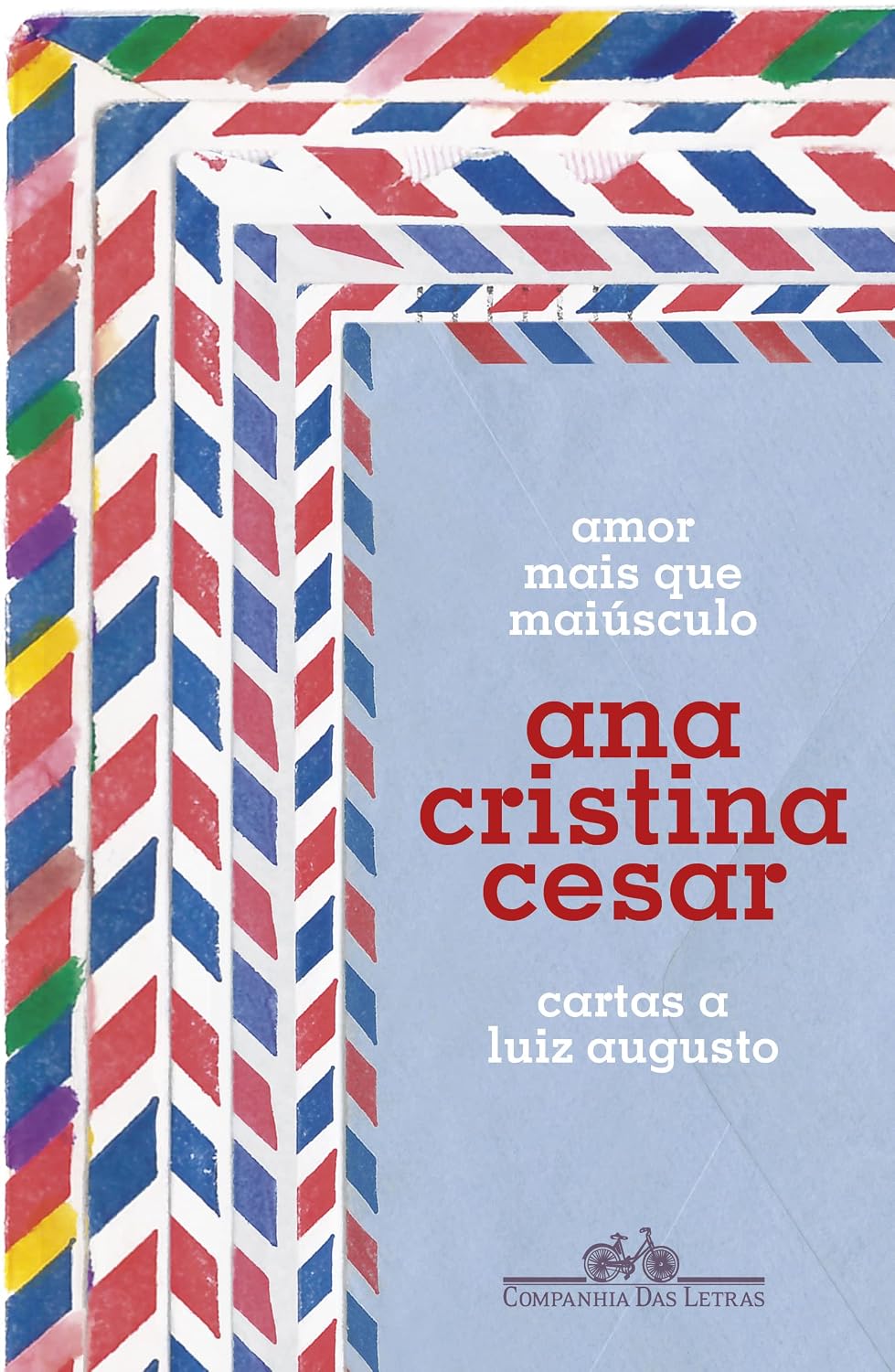 Amor mais que maiúsculo: Cartas a Luiz Augusto baixar livro de graça