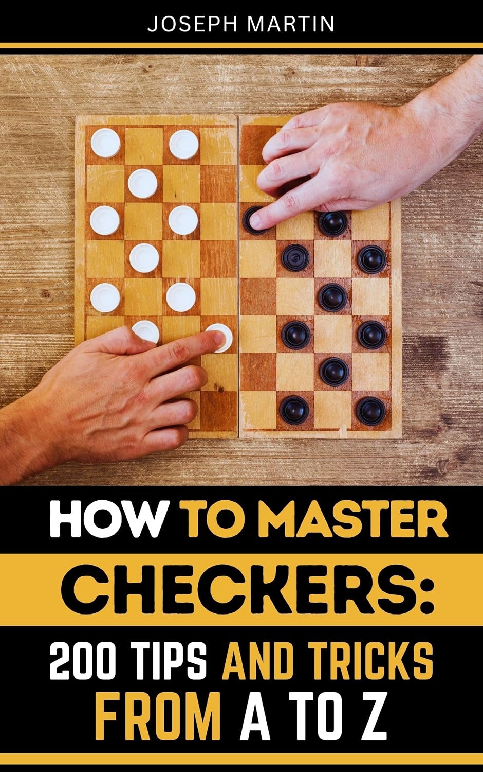 How to Master Checkers: 200 Tips and Tricks from A to Z (English Edition) baixar livro de graça