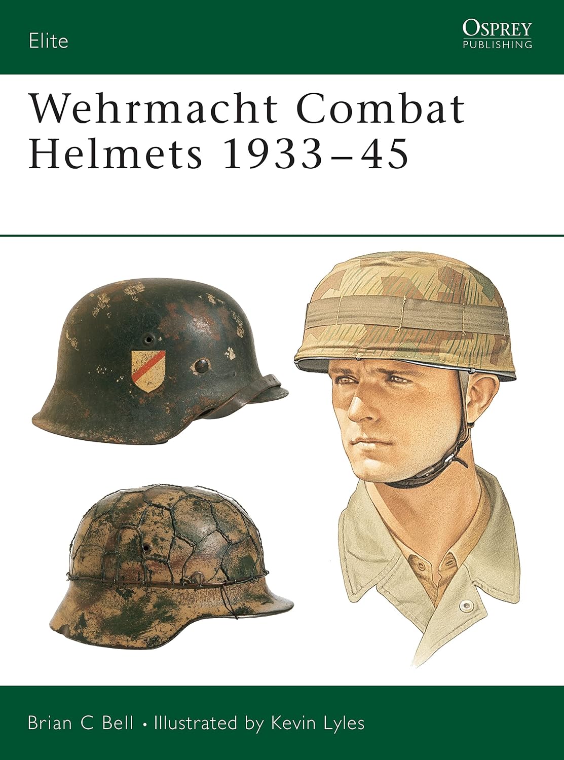 Wehrmacht Combat Helmets 1933–45 (Elite Book 106) (English Edition) baixar livro de graça