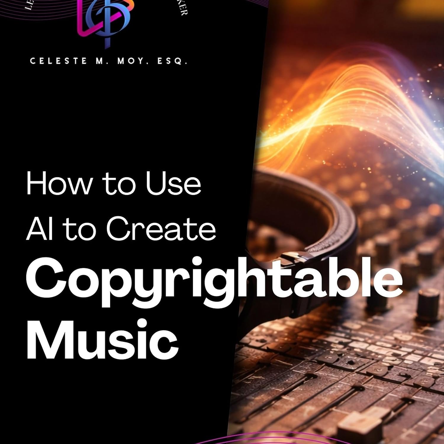 capítulo por capítulo baixar How to Use AI to Create Copyrightable Music: What Every Music Creator Must Know About AI, Ownership, and the Law