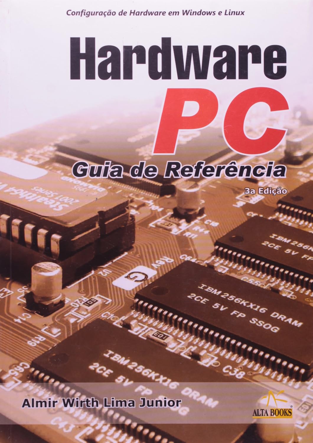 Hardware PC. Guia De Referência baixar o livro de graça