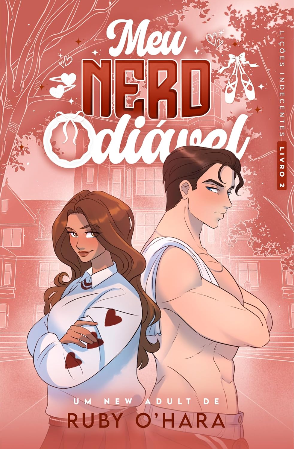 Meu Nerd Odiável: Série Lições Indecentes - Livro 2 baixar o livro de graça