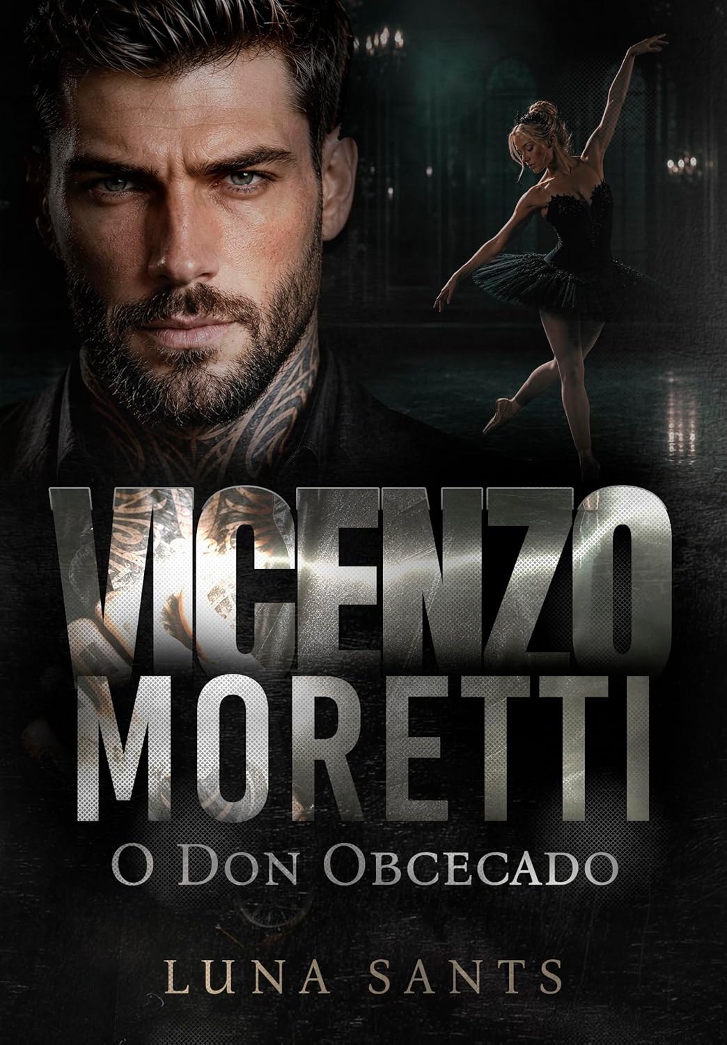 VICENZO MORETTI - O DON OBCECADO (HERDEIROS MORETTI Livro 1) baixar o livro de graça