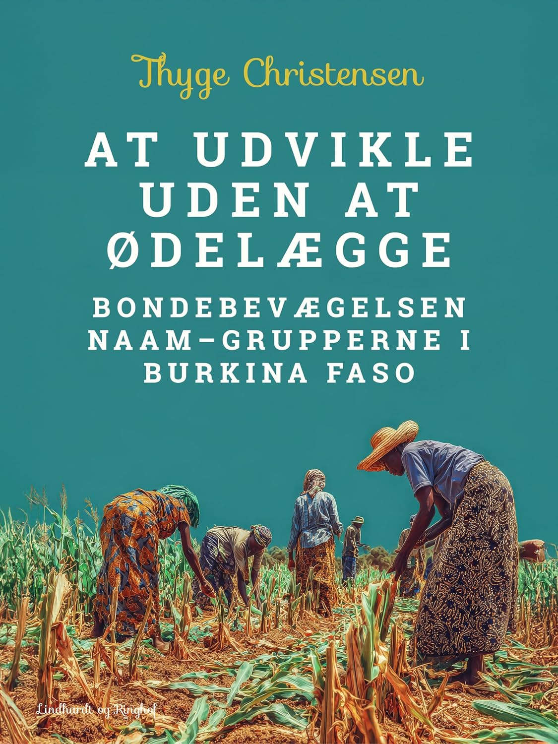 capítulo por capítulo baixar At udvikle uden at ødelægge. Bondebevægelsen Naam–grupperne i Burkina Faso (Danish Edition)