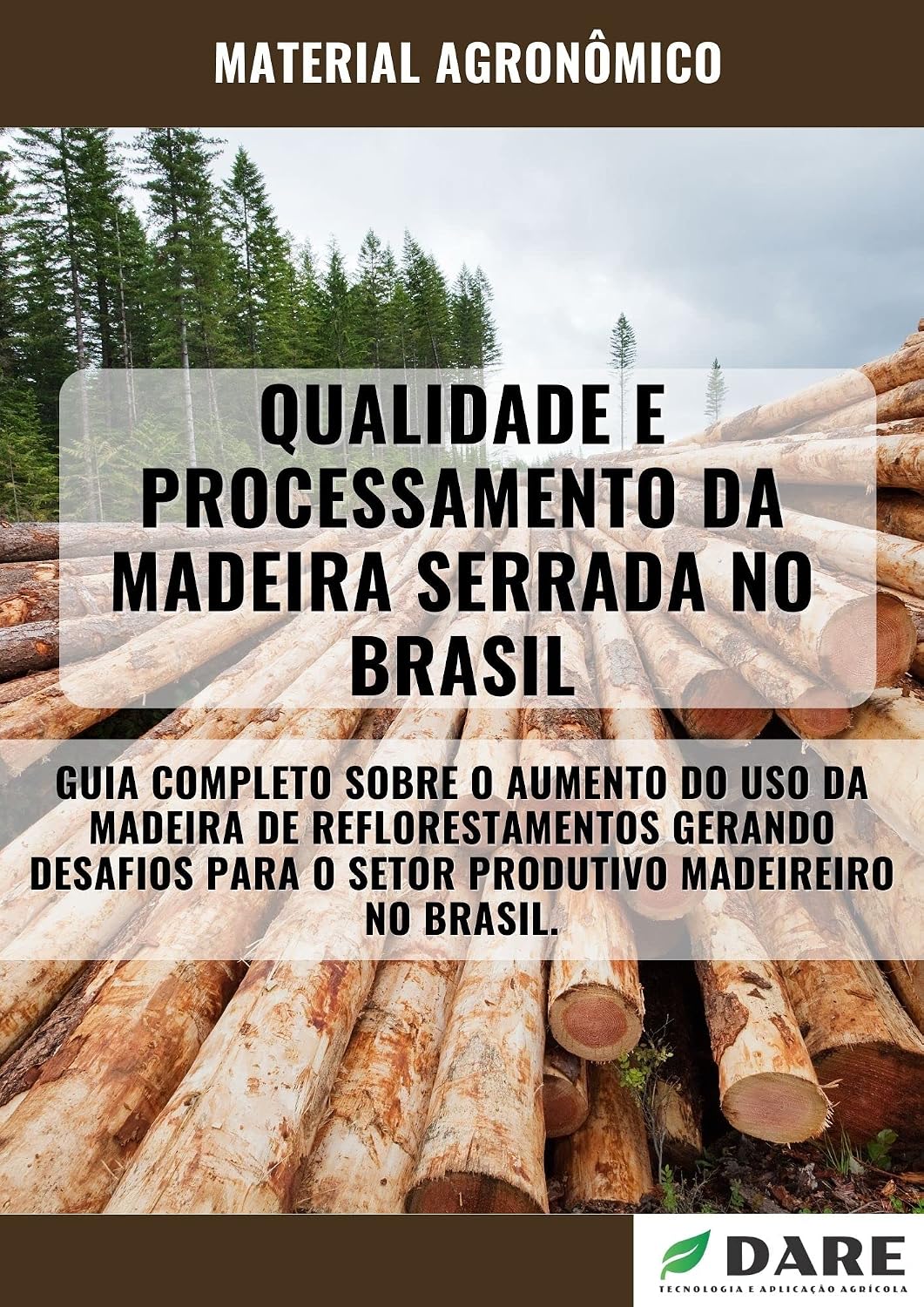 QUALIDADE E PROCESSAMENTO DA MADEIRA SERRADA NO BRASIL baixar livro de graça