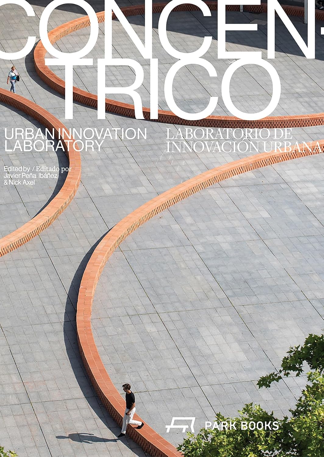 Concéntrico: Urban Innovation Laboratory