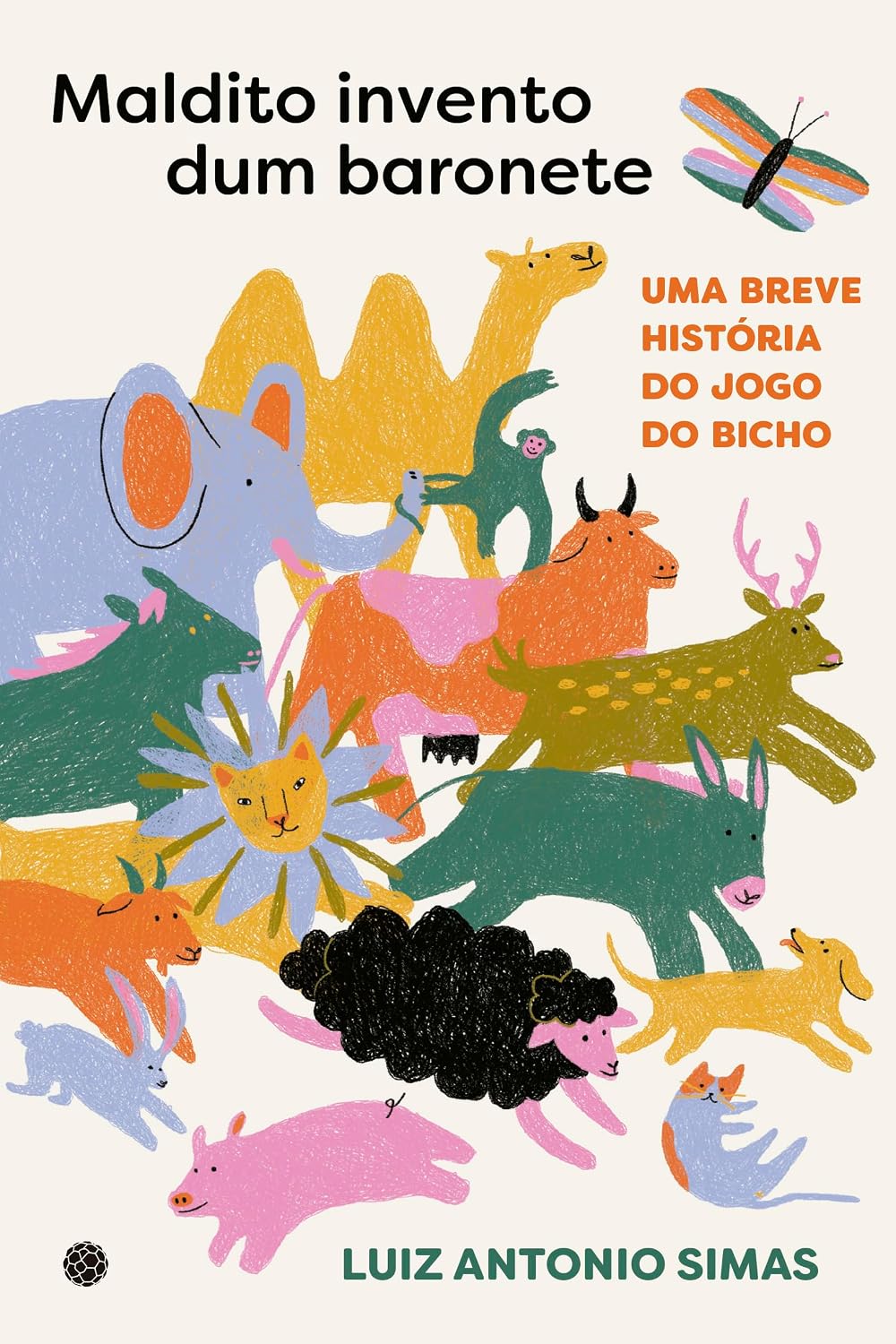 Maldito Invento dum Baronete: Um Breve História do Jogo do Bicho baixar o livro de graça
