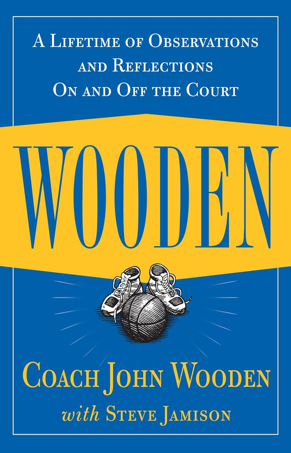 ler totalmente Wooden: A Lifetime of Observations and Reflections On and Off the Court (English Edition)