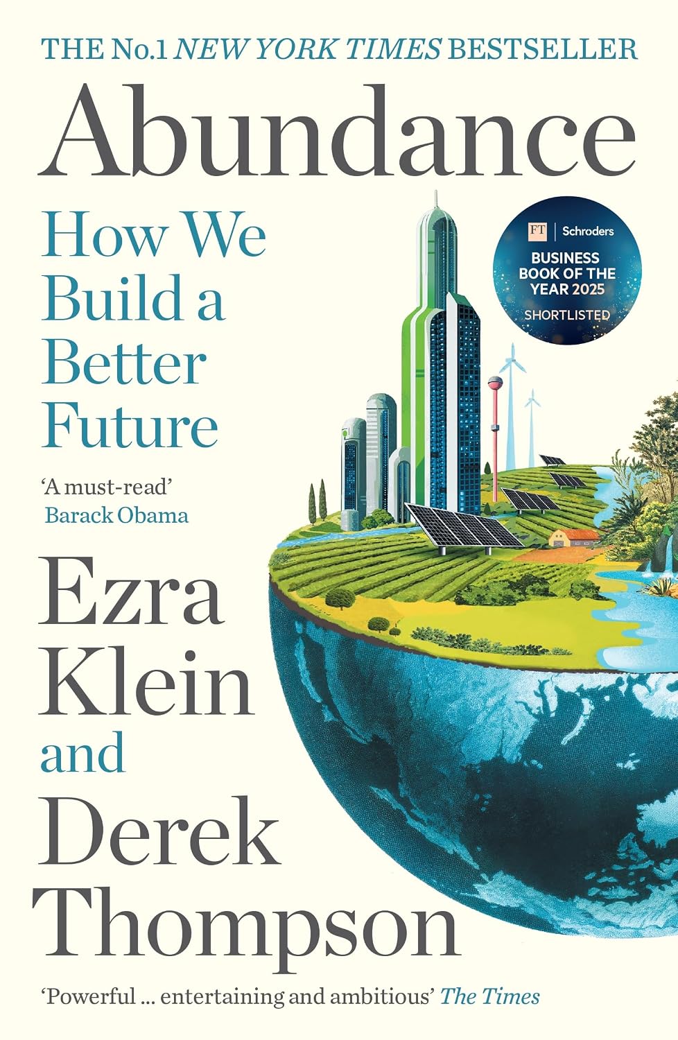 Abundance: THE INSTANT NEW YORK TIMES BESTSELLER and SHORTLISTED FOR THE FT BUSINESS BOOK AWARD: How We Build a Better Future (English Edition) baixar o livro de graça