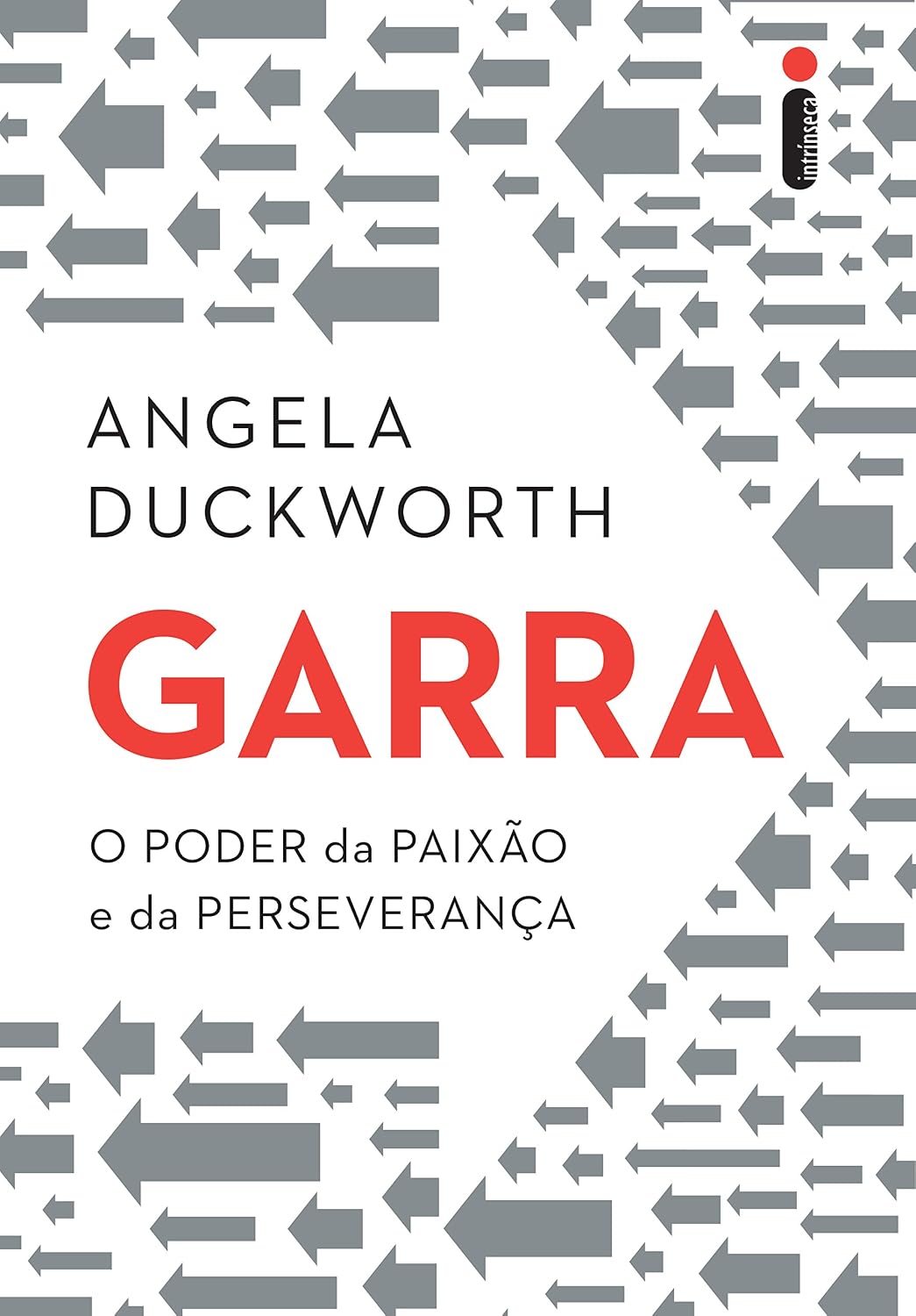 Garra: O poder da paixão e da perseverança baixar o livro de graça
