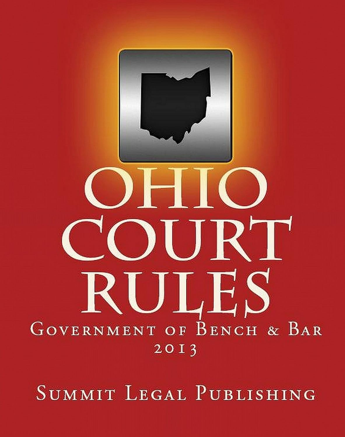 ler totalmente Ohio Court Rules Government of Bench & Bar 2013 (English Edition)