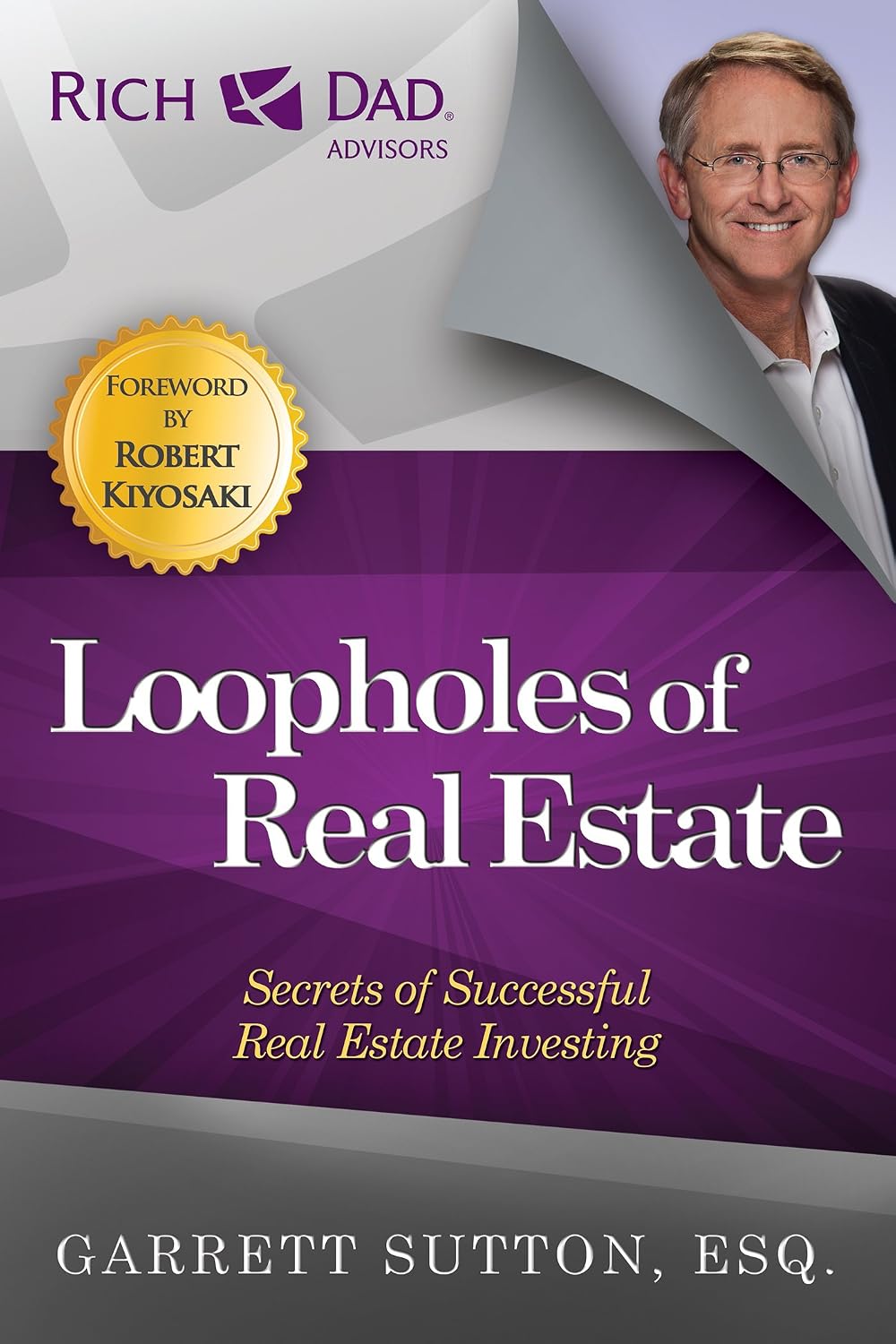 Loopholes of Real Estate: Secrets of Successful Real Estate Investing baixar o livro de graça