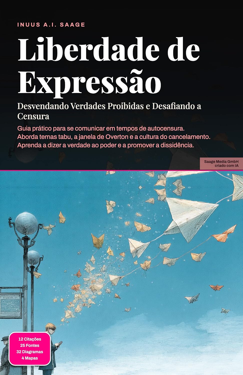 capítulo por capítulo baixar Liberdade de Expressão: Desvendando Verdades Proibidas e Desafiando a Censura (Comunicação Livro 23)