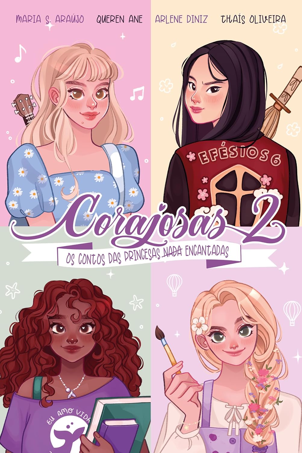 Corajosas 2: Os contos das princesas nada encantadas baixar livro de graça