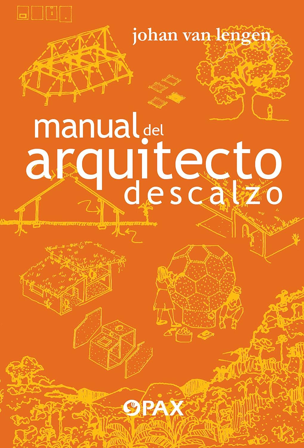 ler totalmente Manual del arquitecto descalzo (Spanish Edition)