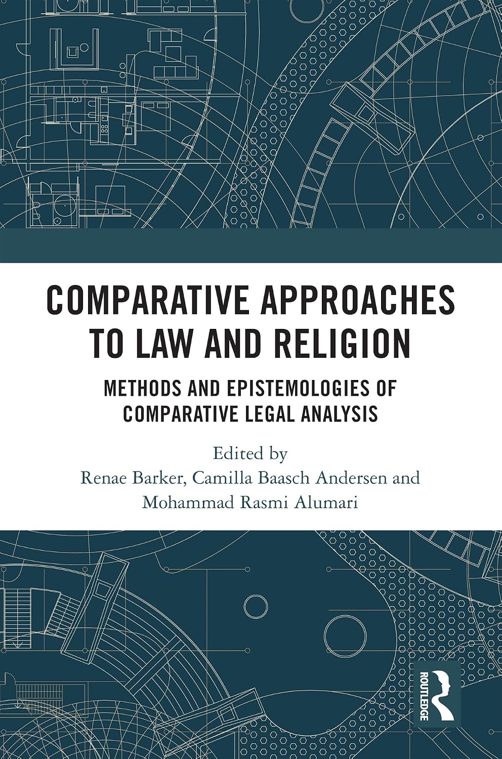 ler totalmente Comparative Approaches to Law and Religion: Methods and Epistemologies of Comparative Legal Analysis (English Edition)