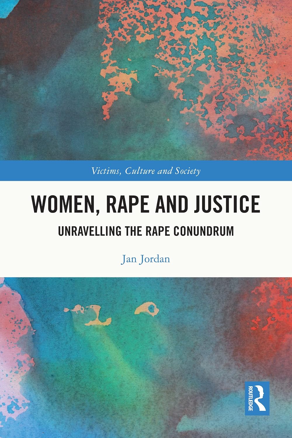 ler totalmente Women, Rape and Justice: Unravelling the Rape Conundrum (Victims, Culture and Society) (English Edition)