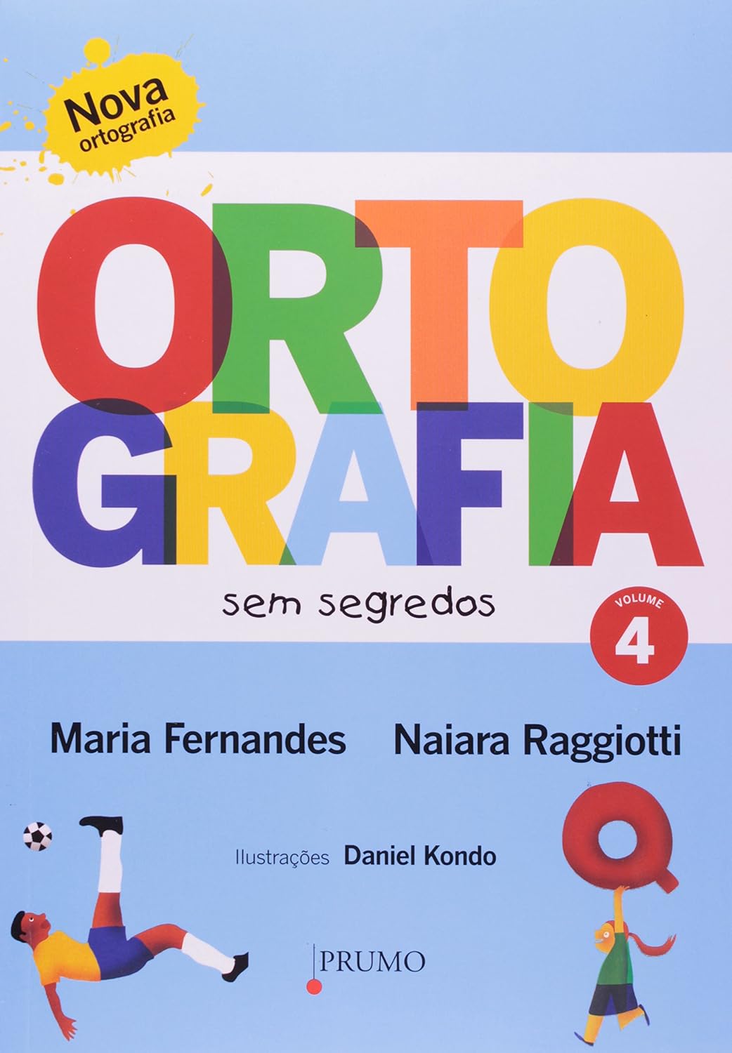ler totalmente Ortografia sem segredos - volume 4