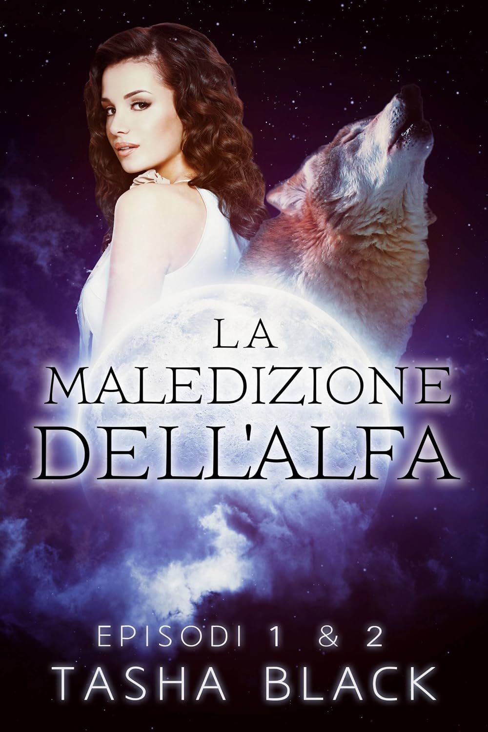 La Maledizione Dell'alfa: Episodi 1 & 2 (Italian Edition) baixar livro de graça