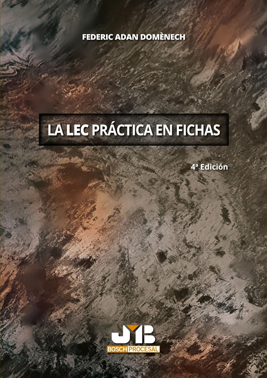 La LEC práctica en fichas: Cuarta Edición (Spanish Edition) baixar livro de graça