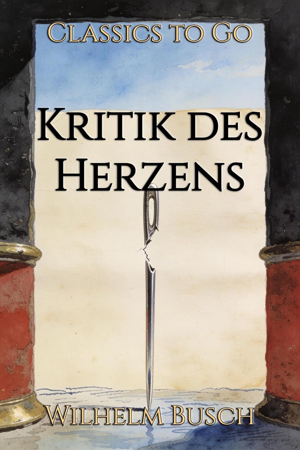 Kritik des Herzens: Restored Classics to Go Edition (German Edition) baixar livro de graça