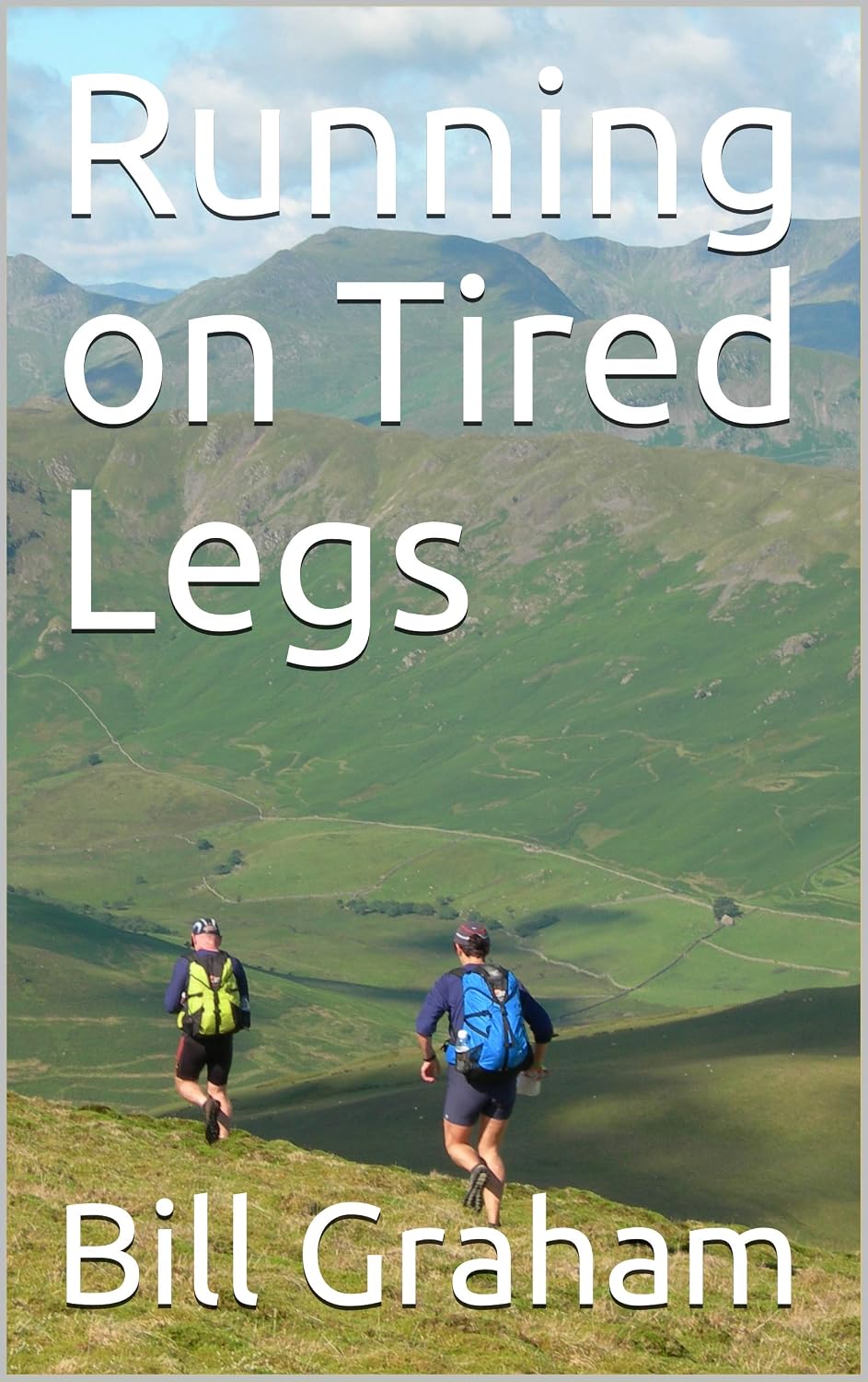 Running on Tired Legs (English Edition) baixar livro de graça