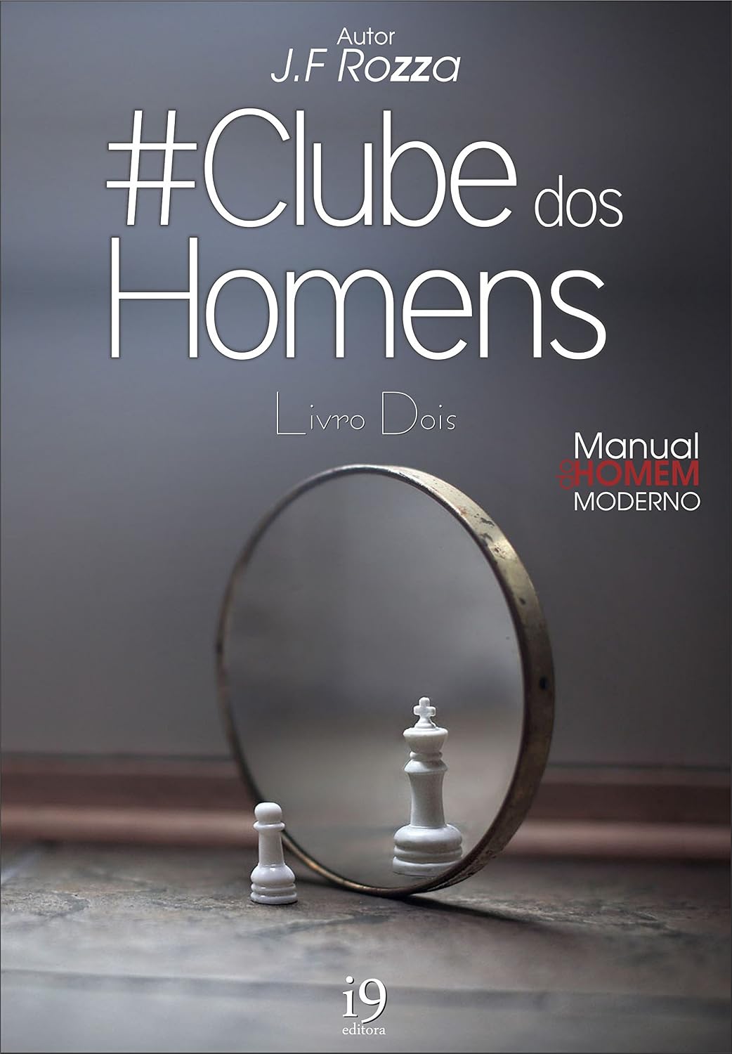 ler totalmente Clube dos Homens: Livro Dois - Manual do Homem Moderno