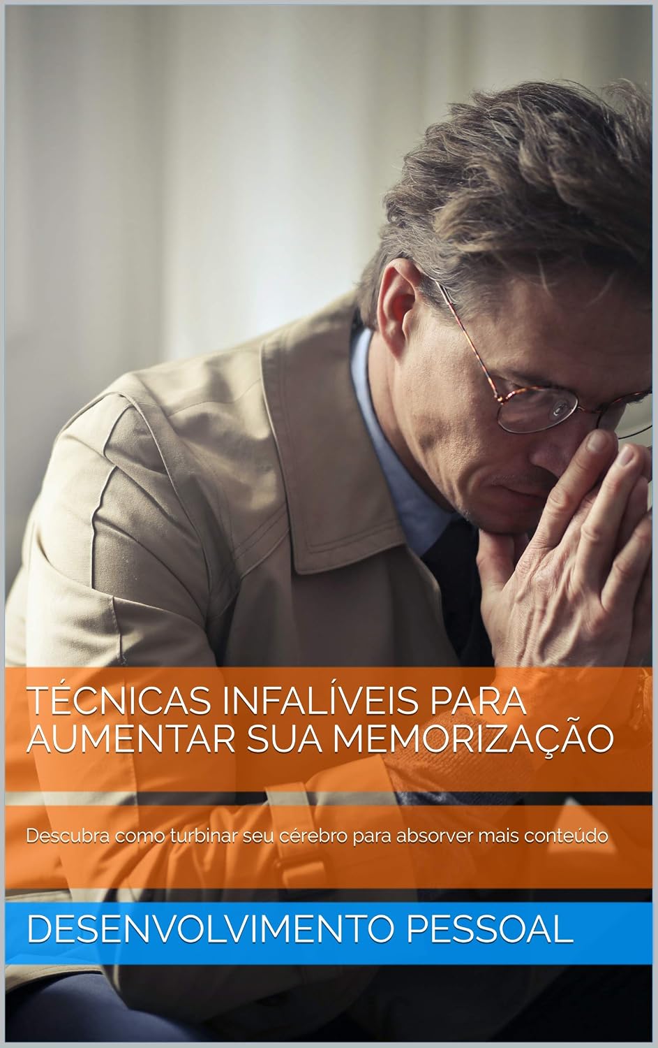 ler totalmente AUMENTE SUA MEMORIZAÇÃO: Descubra como turbinar seu cérebro para absorver mais conteúdo