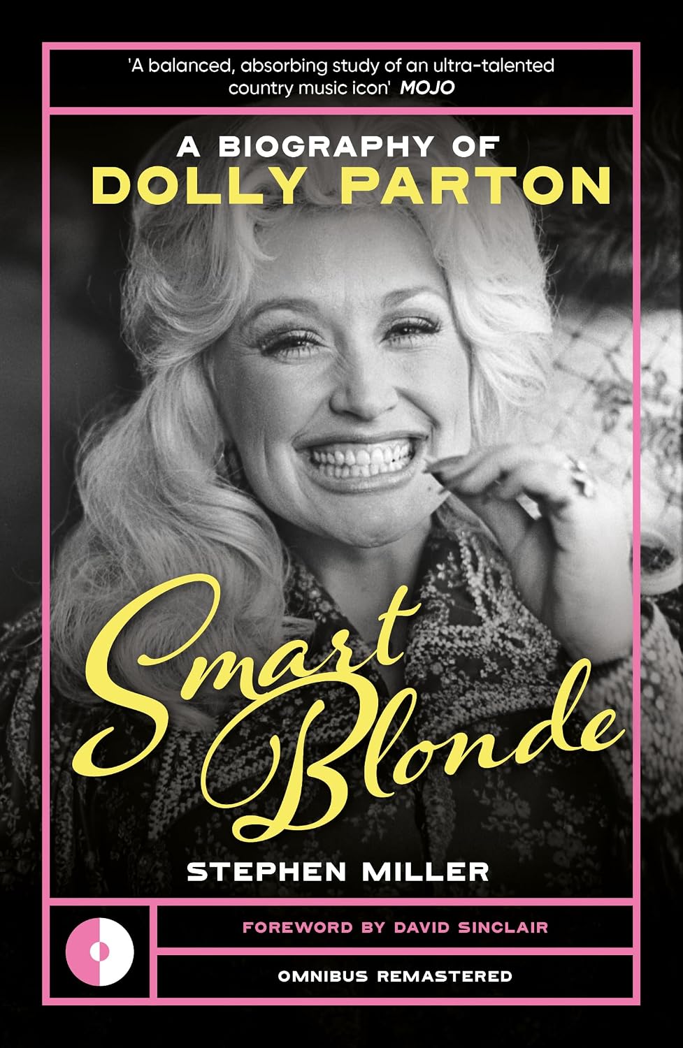ler totalmente Smart Blonde: A Biography of Dolly Parton (Omnibus Remastered) (English Edition)
