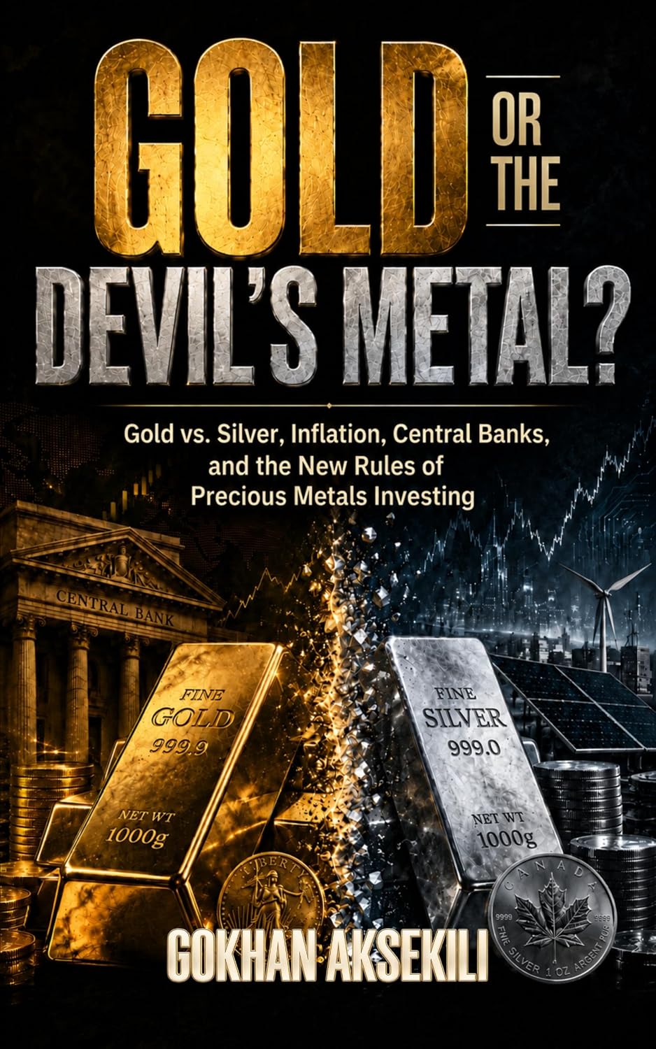 Gold or the Devil's Metal? (Journey to Financial Freedom Book 4) (English Edition) baixar livro de graça