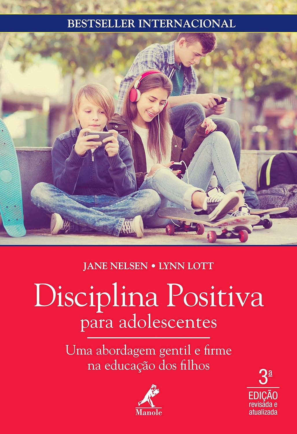 Disciplina positiva para adolescentes: uma abordagem gentil e firme na educação dos filhos baixar livro de graça
