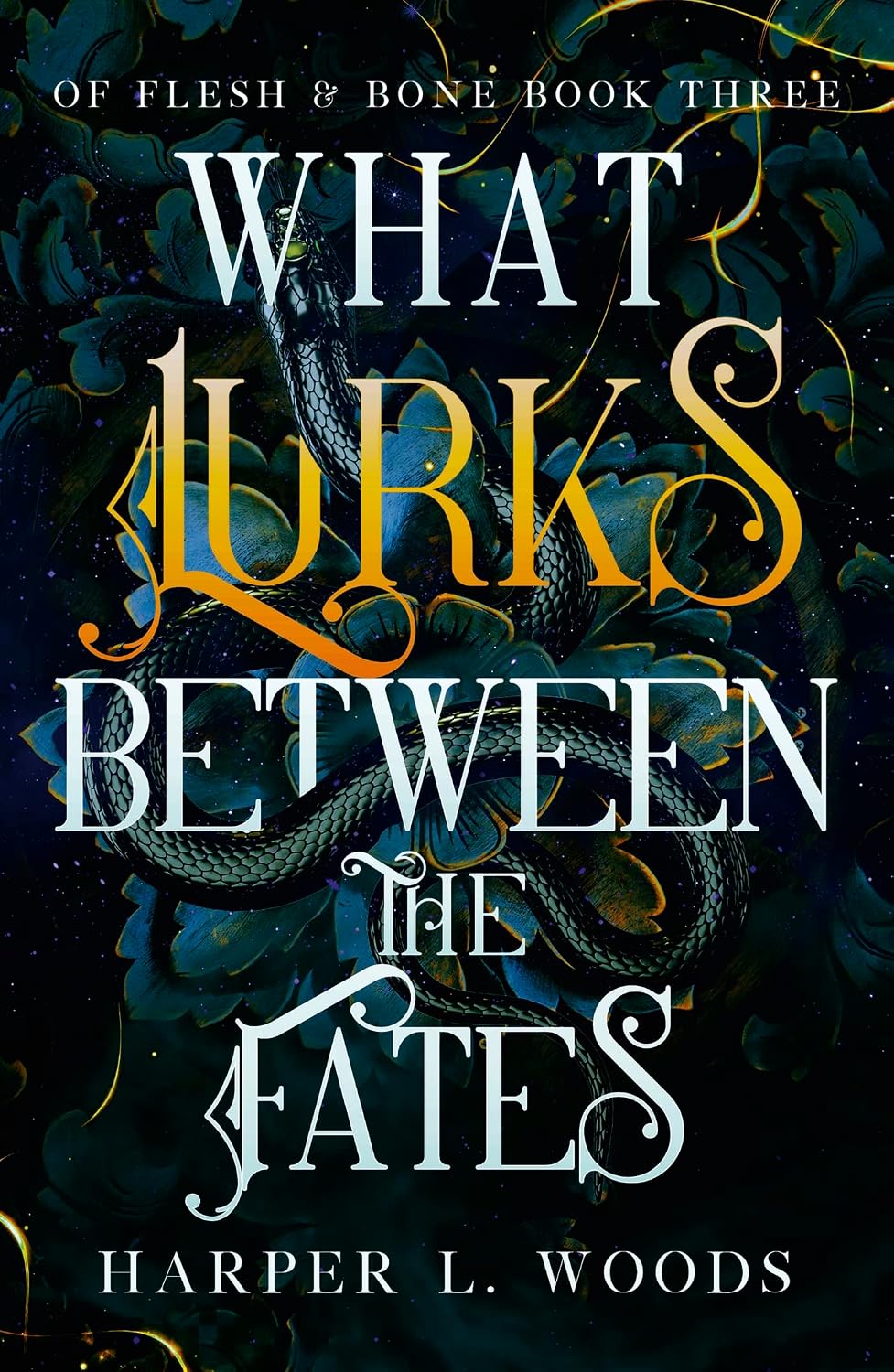 What Lurks Between the Fates: your next fantasy romance obsession! (Of Flesh and Bone Book 3) (Of Flesh & Bone) (English Edition) baixar livro de graça