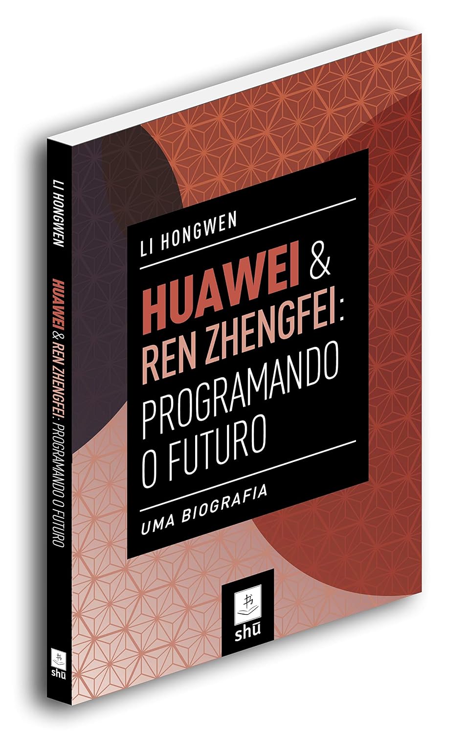 capítulo por capítulo baixar Huawei & Ren Zhengfei: Programando o Futuro: uma Biografia