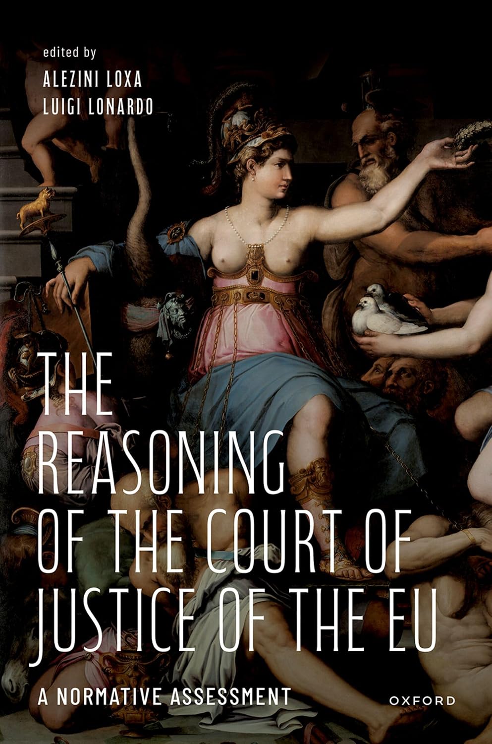 The Reasoning of the Court of Justice of the EU: A Normative Assessment (English Edition) baixar o livro de graça