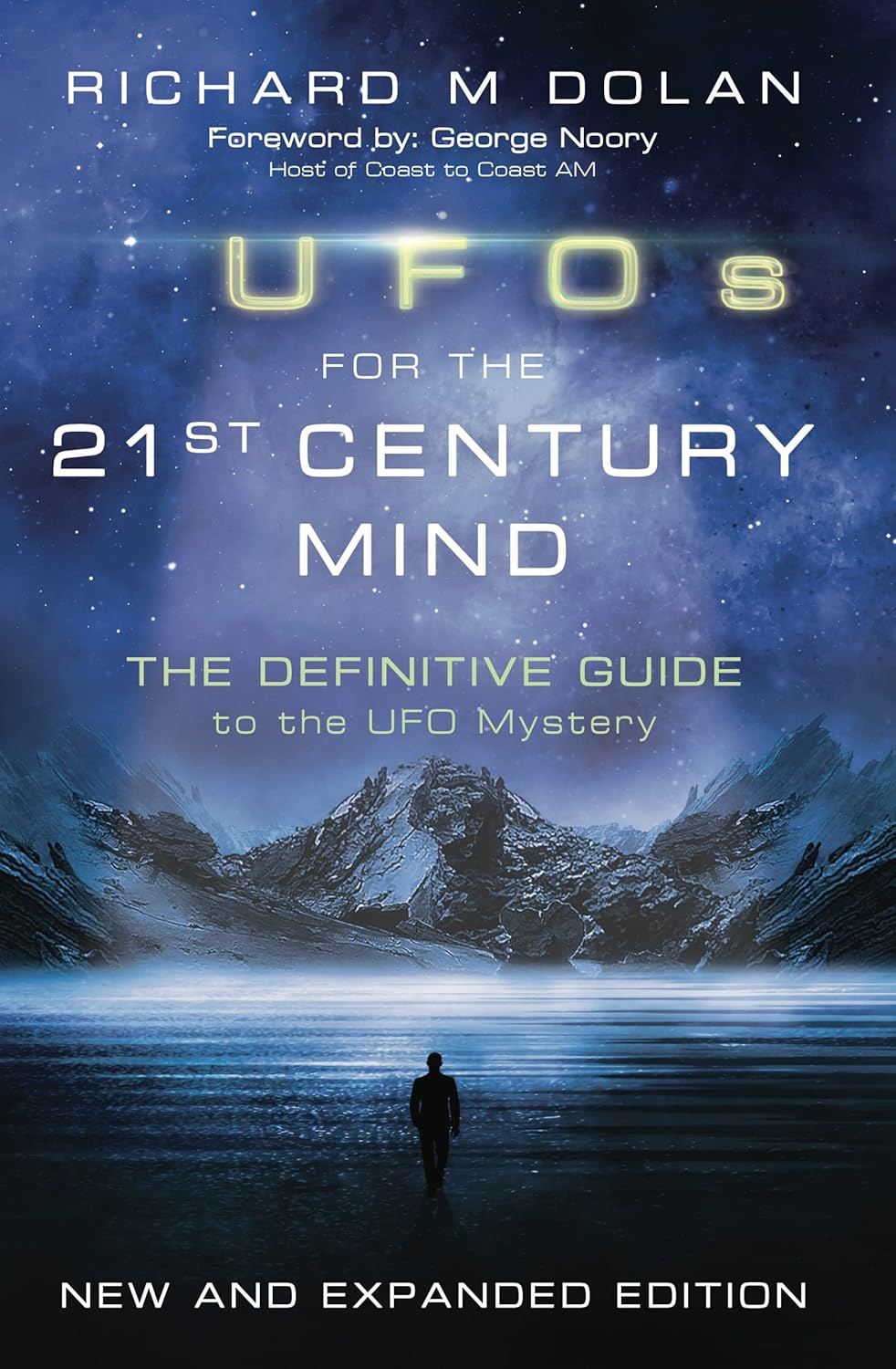 ler totalmente UFOs for the 21st Century Mind: The Definitive Guide to the UFO Mystery: New and Expanded Edition (English Edition)