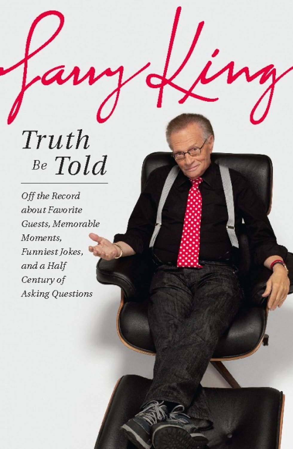 ler totalmente Truth Be Told: Off the Record about Favorite Guests, Memorable Moments, Funniest Jokes, and a Half Century of Asking Questions (English Edition)