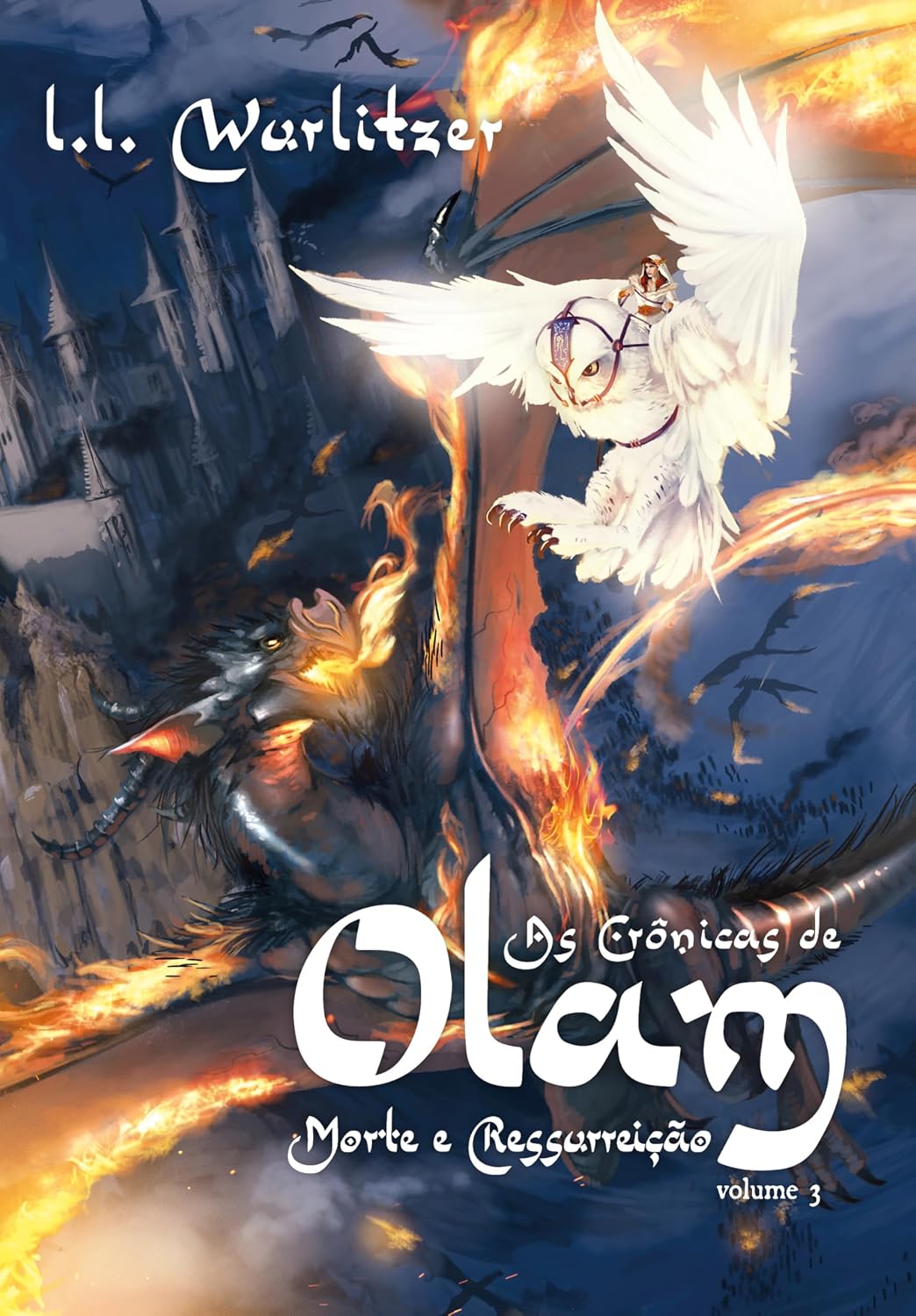 As crônicas de Olam, volume 3: morte e ressurreição baixar o livro de graça