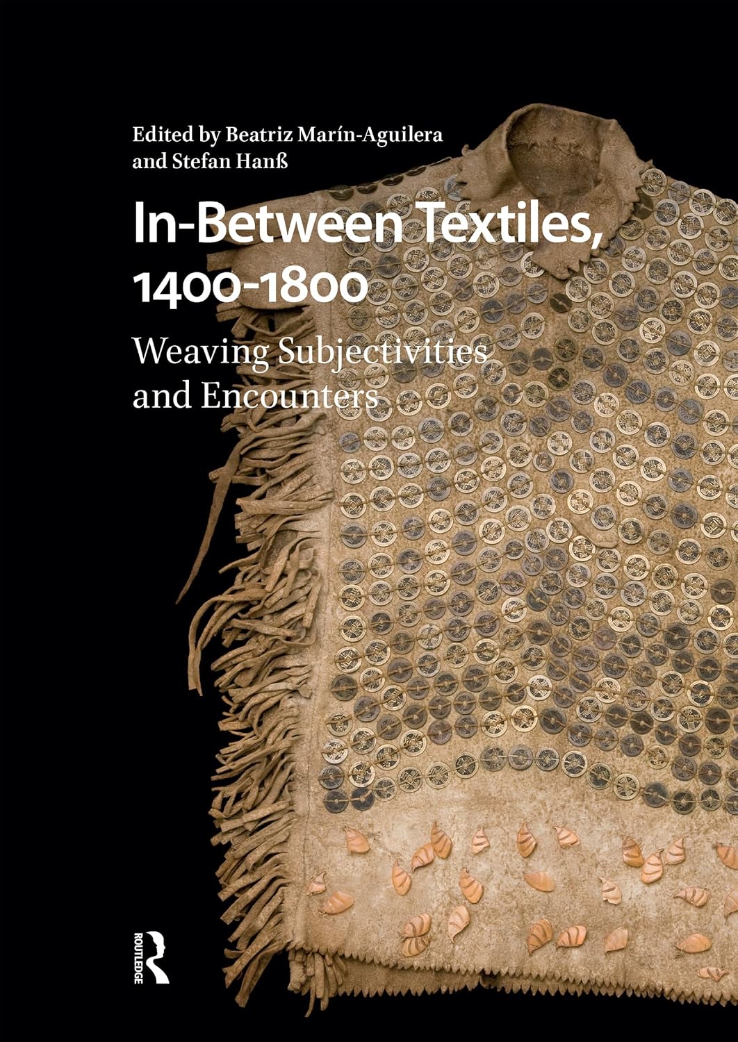 capítulo por capítulo baixar In-Between Textiles, 1400-1800: Weaving Subjectivities and Encounters (Visual and Material Culture, 1300-1700) (English Edition)