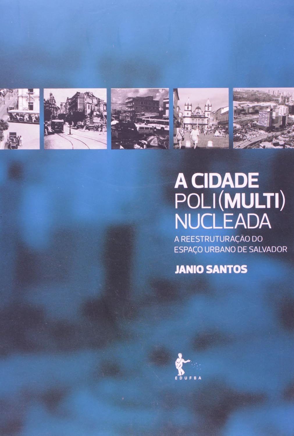 ler totalmente Cidade Poli(Multi)Nucleada