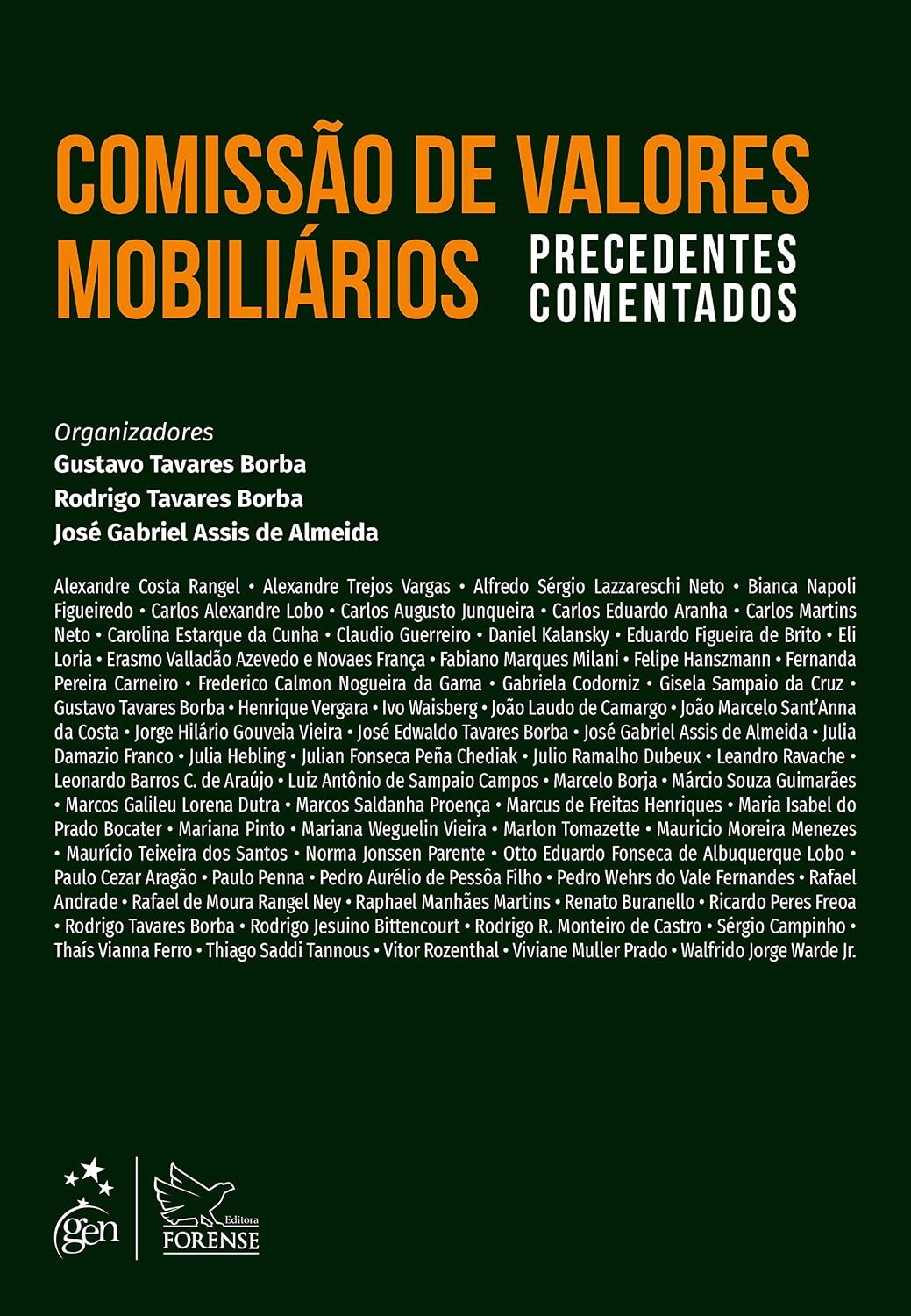 Comissão de Valores Mobiliários - Precedentes Comentados - 1ª Edição 2021